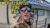 I Can T Believe This Military Surplus Store