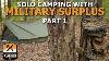 Solo Camping With Military Surplus Gear Part 1